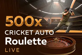 500x Cricket Auto Roulette